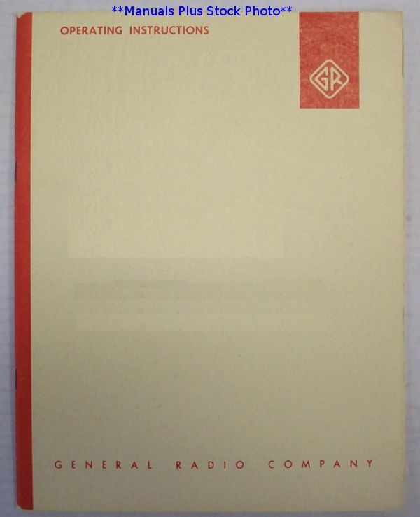 General radio gr 1025-a op/service manual - $5 shipping