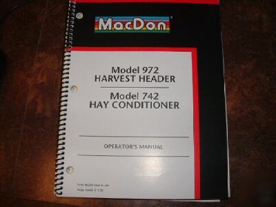 Operator's, parts manual, macdon 972 combine header