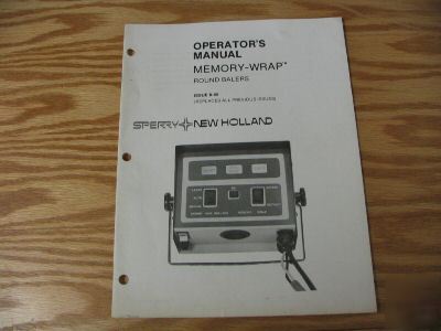 New holland memory- wrap round balers operators manual