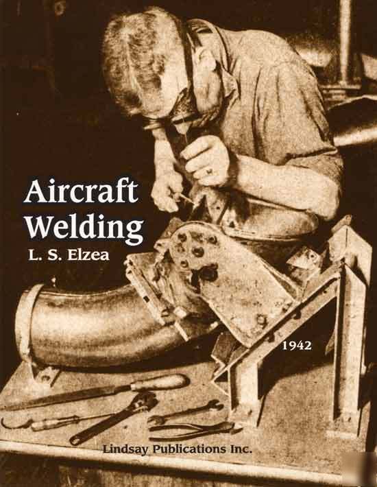 Aircraft welding oxyacetylene gas weld