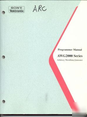 Tektronix AWG2000 awg 2000 series programmer manual
