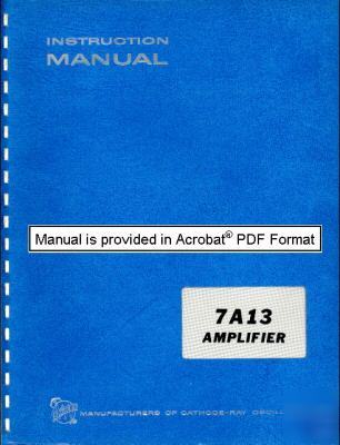 Tek 7A13 service/op manual s/n B19999-dn w/all pages 