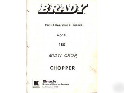 Brady 180 chopper parts operation manual koehring