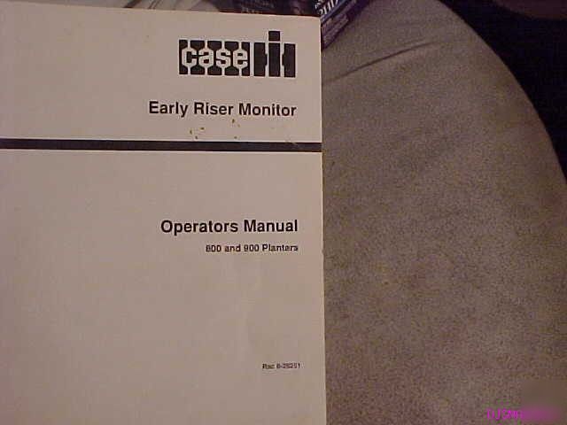 Ih case 800 900 planter seed monitor operators manual