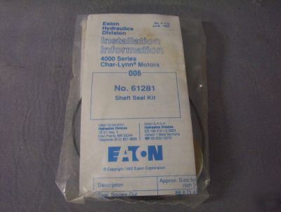 Eaton 4000 series 61281 shaft seal kit ________Z21