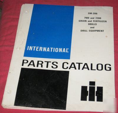 Ihc 7100 & 7200 grain drills & equipment parts catalog