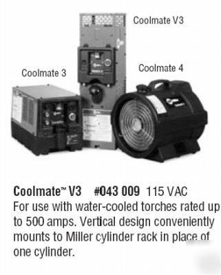New miller 043009 coolmate V3 - 115 vac coolant system- 