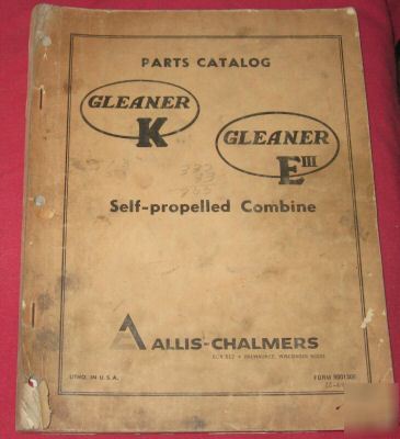 Allis-chalmers gleaner k & e iii parts catalog 