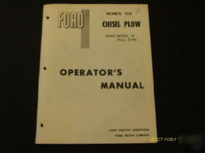 Ford 134 series chisel plow operators manual