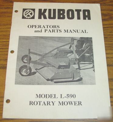 Kubota tractor l-590 rotary mower operator's manual