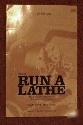 How to run a lathe south bend lathe works