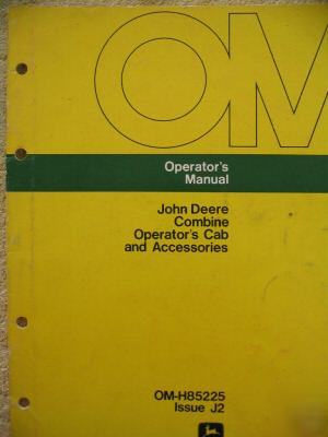 John deere 3300 4400 6600 7700 combine cab ops manual