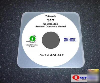 Tektronix tek 317 oscilloscope service - oprs manual cd