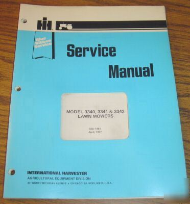 Ih 3340, 3341& 3342 lawn mower service manual book