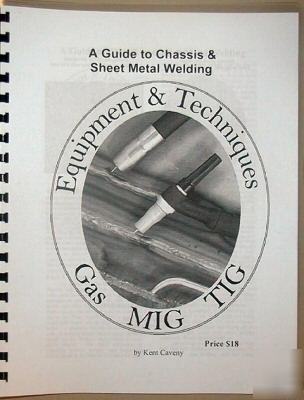 Equipment & techniques mig, tig, and gas #70000E