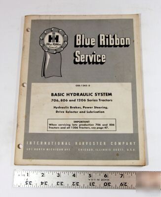 Ih service booklet - basic hydraulic system - tractors 