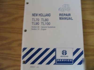 New holland TL70 TL80 TL90 TL100 repair manual engine