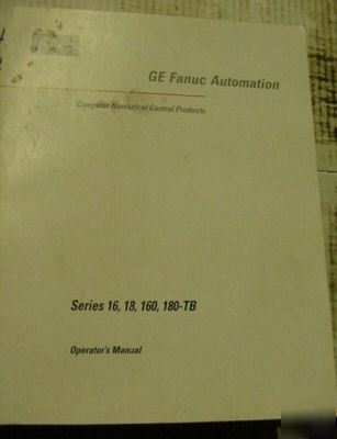 Fanuc 16 18 160 180 tb cnc control operator manual