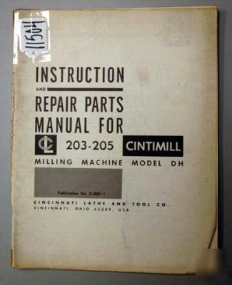 Cincinnati instruction & parts manual 203-205 cintimill