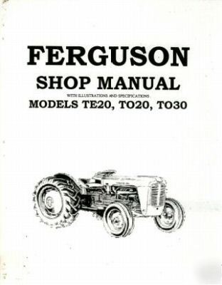 Ferguson tractor service manual models TE20 TO20 TO30