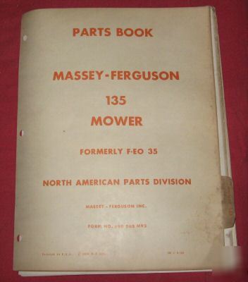 Massey-ferguson 135 mower parts book (formerly f-eo 35)