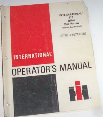 Ihc 770 off set disk harrow operators & set-up manual