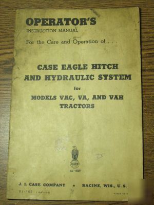 Case * manual * eagle hitch and hydraulic system