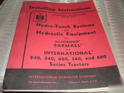 International 240 340 460 560 660 hydraulic hydra touch