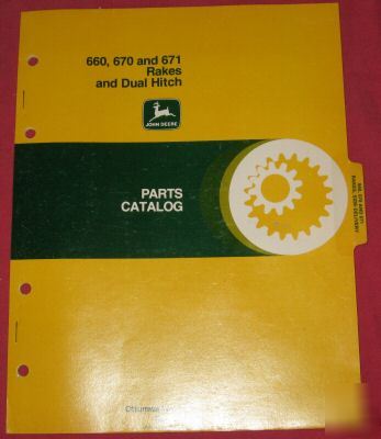  john deere 660 670 671 rake and dual hitch parts book