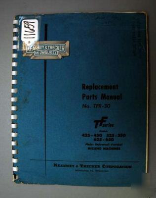Kearney & trecker part manual tf series milling machine