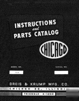 Chicago dries & krump 56-a press brake parts manual
