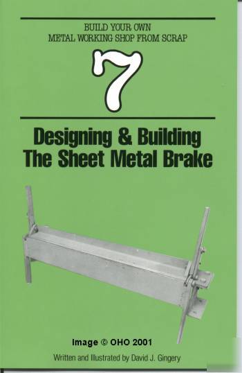 Build sheet metal brake bend steel shop tool
