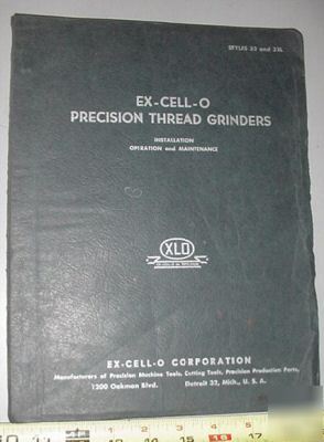 Ex-cell-o thread grinder 33 33L excello l manual