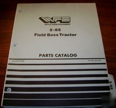 White 2-65 field boss tractor parts catalog book manual