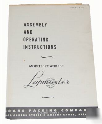 Lapmaster model 12C & 15C operating instructions