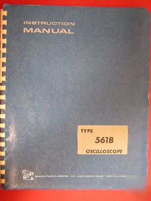Tektronix 561B oscilloscope operating and service manua