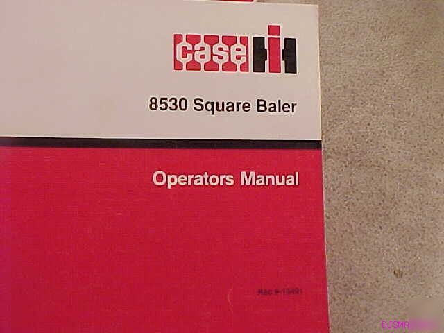Ih case 8530 square baler operators manual