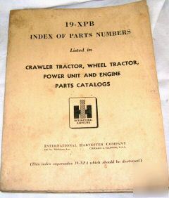 1941 parts catalog - ih crawler & wheel tractors