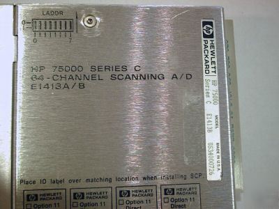 Hp 75000 series c E1413B 64 channel scanning a/d