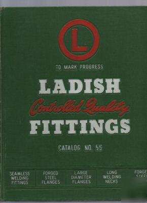 Vintage ladish catalog 55 engineering welding pipe data